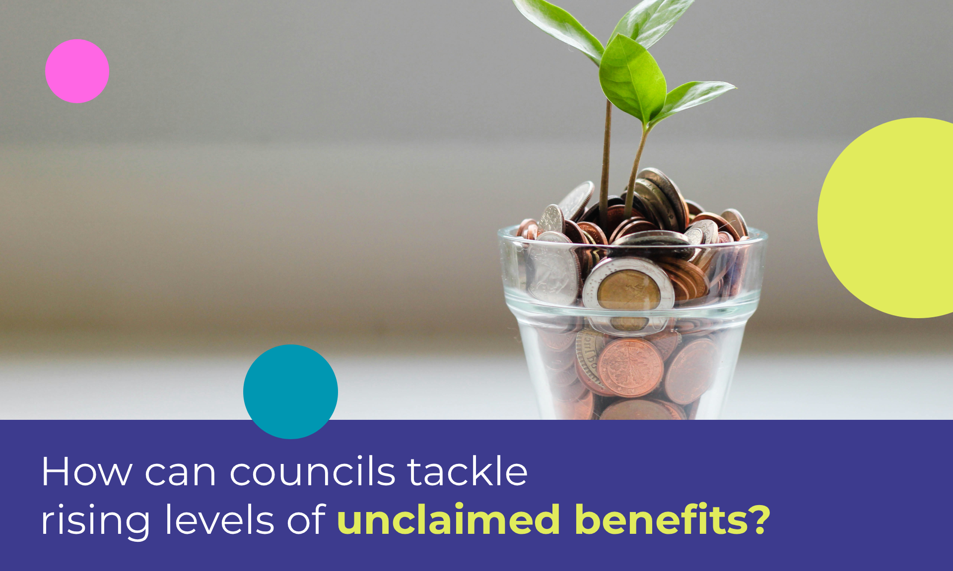 How can councils tackle rising levels of unclaimed benefits?