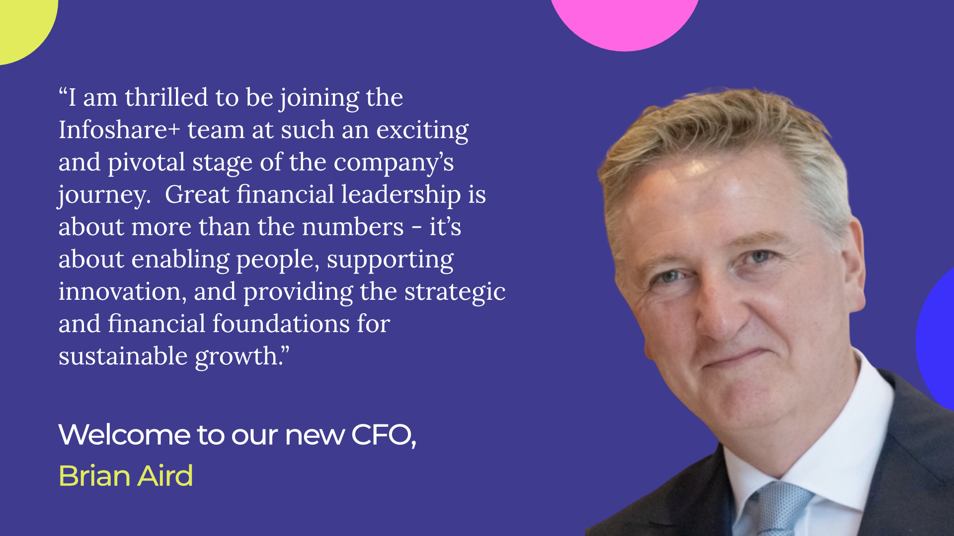 Infoshare+ appoints Brian Aird as Chief Financial Officer to support next phase of growth